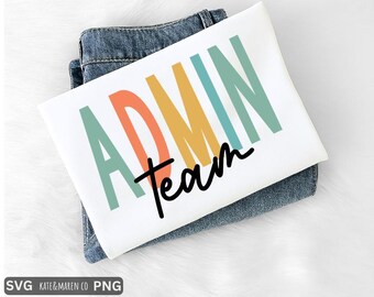 Admin Team SVG PNG: Office Crew Shirt Design (Digital Download)