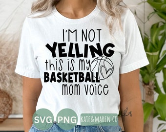 basketball mom svg, basketball mom voice png, funny basketball mom cut file and sublimation