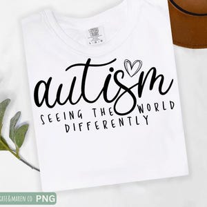 Autism Awareness SVG PNG: Seeing the World Differently Design (Digital Download)