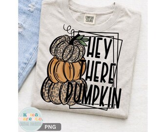 Hey There Pumpkin SVG PNG: Leopard Pumpkin Fall And Halloween Design (Digital Download)