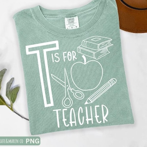 T is for teacher svg, Teaching svg, educate cut file cricut and sublimation