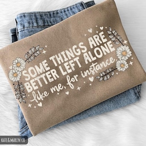 Algunas cosas es mejor dejarlas en paz PNG: Cita sarcástica divertida (Descarga digital)