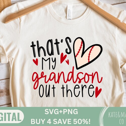 Baseball Grandma Svg Thats My Grandson Out There Png - Etsy
