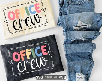Office Crew SVG PNG: Admin Team Design (Digital Download)