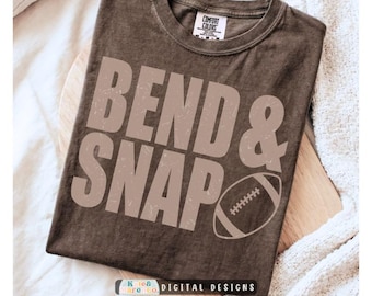 Funny Football Mom PNG: Bend and Snap, Super Bowl Sublimation (Digital Download)