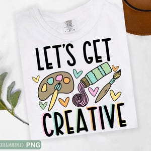 Art teacher svg, Let's get creative svg, art teacher sublimation