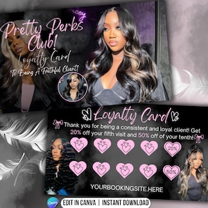 以下が含まれることがあります： 「Pretty Perks Club! Loyalty Card」のテキストが入った、黒とピンクのロイヤリティカードのデザイン。長い髪の女性の画像が特徴で、常連客に割引を提供しています。「Edit in Canva | Instant Download」のテキストも含まれています。