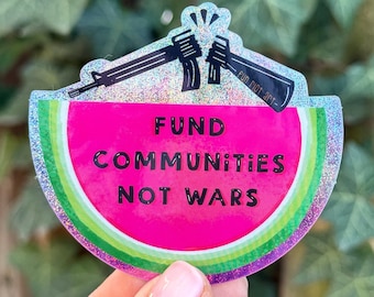 Financiar comunidades, no guerras Sandía Palestina libre Botella de agua Copa Stanley Pro Palestina Izquierdista Socialista Anarquía Contra la guerra Alto el fuego ahora