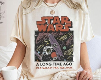 Star Wars A Long Time Ago Shirt, Galaxy Edge Shirt, Disney Star Wars Shirt, Star Wars Characters Shirt, Disney Trip 2024 Shirt