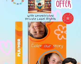Dê cor à nossa história: e-book infantil com PLR e MRR - Liberte a criatividade e o aprendizado