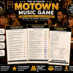 May include: The Ultimate Motown Music Game includes three printed pages featuring a Name That Song trivia challenge, a list of 18 trivia questions, and a page of answer keys. The game sheets are white with black text and gold accents.