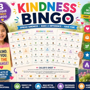 May include: A Kindness Bingo game set featuring three unique bingo cards and a caller's sheet with 75 acts of kindness. The cards include a free space and various tasks. The design uses colorful text, heart icons, and clear instructions for play.