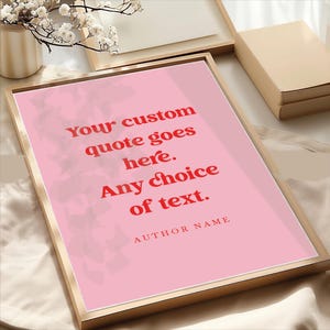 Stampa di citazioni personalizzate Poster di citazioni colorate personalizzate Citazione preferita Qualsiasi estratto di testo Frase lirica Decorazione artistica da parete rosa e rossa Senza cornice