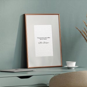 William Shakespeare quote print Though she be but little she is fierce quote literature quotes quote print wall art minimalist typewriter text print A2 A3 A4 A5 A6 16x20 11x14 8.3x11 8x10 5x7 4x6 feminist quote print shakespeare wall art the bard