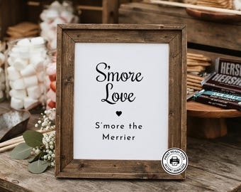 S’more Love Sign – S’mores Bar Printable, Wedding or Shower, 2 Sizes, No Editing Required