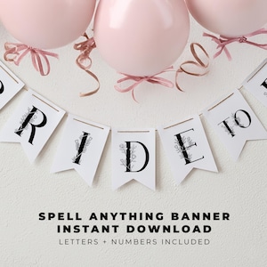 Peut inclure: Une bannière épelant "RIDE" avec des lettres noires et des motifs floraux, suspendue sous des ballons roses. La bannière est composée de fanions blancs. L'image comprend également le texte "SPELL ANYTHING BANNER INSTANT DOWNLOAD LETTERS + NUMBERS INCLUDED."
