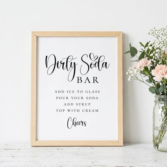 Dirty Soda Bar Sign, Drink Station Sign, Printable Party Decor, 5x7 & 8x10, Non-Editable Download