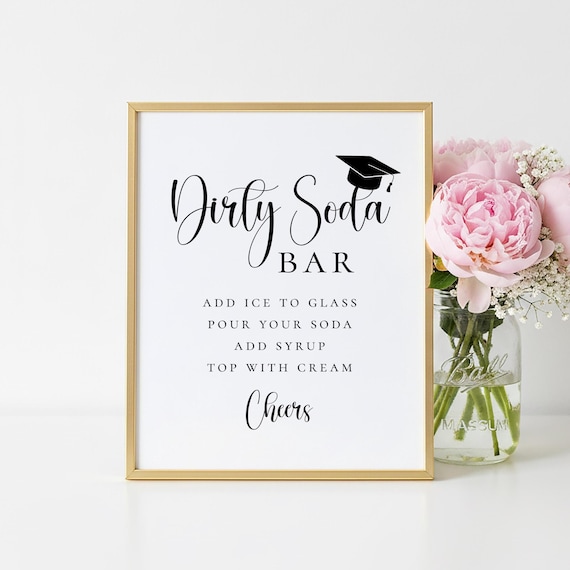 Dirty Soda Bar Sign, Printable Graduation Party Decor, No Editing Required, 2 Sizes Included