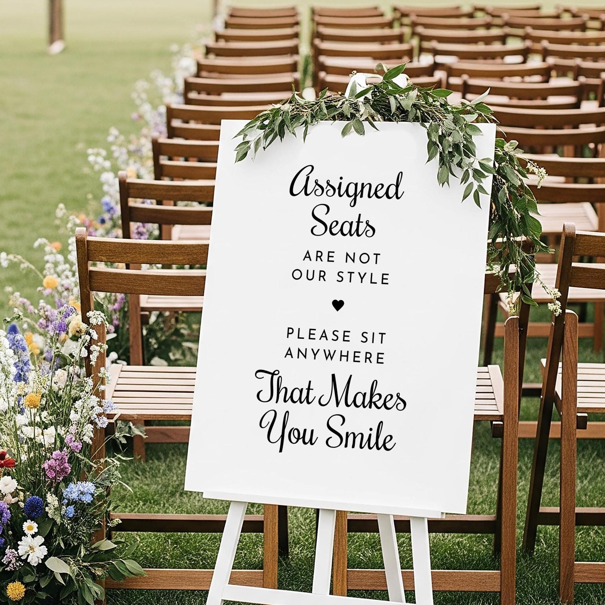 Assigned Seats Are Not Our Style Wedding Sign – Multiple Sizes, Non ...