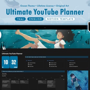 May include: A dark mode computer screen displaying a Notion template for planning a YouTube channel. The template is called "Ultimate YouTube Planner" and features a calendar, content strategy, and management sections. The background image is an illustration of a person swimming underwater with fish.