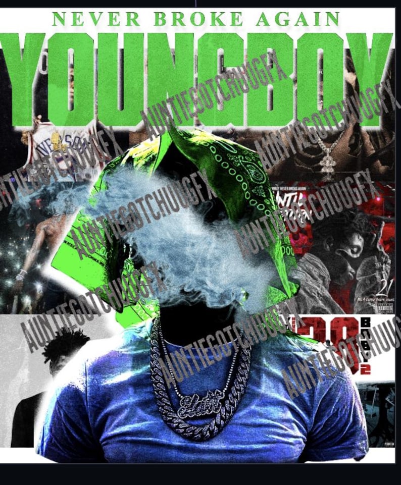 May include: A graphic design with the text "NEVER BROKE AGAIN" and "YOUNGBOY" in green. The image shows a person in a blue shirt and bandana, with smoke around the face. A chain necklace with the name "Lotti" is visible.
