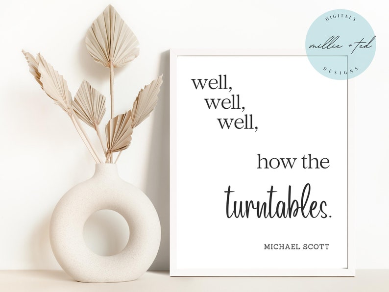 How the Turntables, Michael Scott Quote Art, the Office Wall Art, Funny