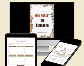 May include: A computer screen displaying a budget planner titled "Mon Budget en Equilibre" with a background of coins. A tablet and a smartphone are also shown, both displaying budget planner worksheets.