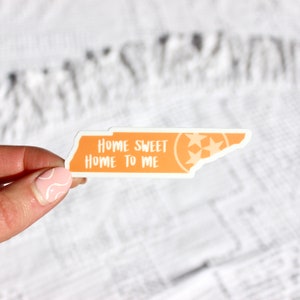 Tennessee Home Sweet Home to Me Waterproof Vinyl Sticker, 3in. and 4in., Volunteer State Sticker