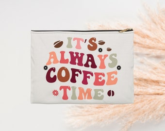 Pencil Bag Cosmetic Bag Boho Zipper Pouch Accessory Pouch Coffee Lover Makeup Bag