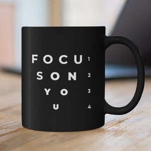 Concentrez-vous sur vous | Graphique visuel | Mug graphique de motivation unique