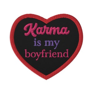 Karma is my boyfriend, Embroidered iron-on patches inspired by Eras Tour, Accessory, Midnights, gift