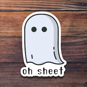 Oh Sheet Sticker, Waterproof Sticker, Funny Sticker, Cute Sticker, Halloween Sticker, Die Cut Sticker, Happy Planner Sticker