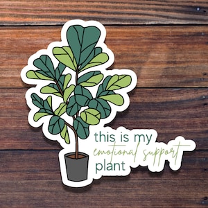 Emotionele ondersteuning plantensticker, waterdichte sticker, plantensticker, grappige sticker, gestanste sticker, BIG Happy Planner-sticker