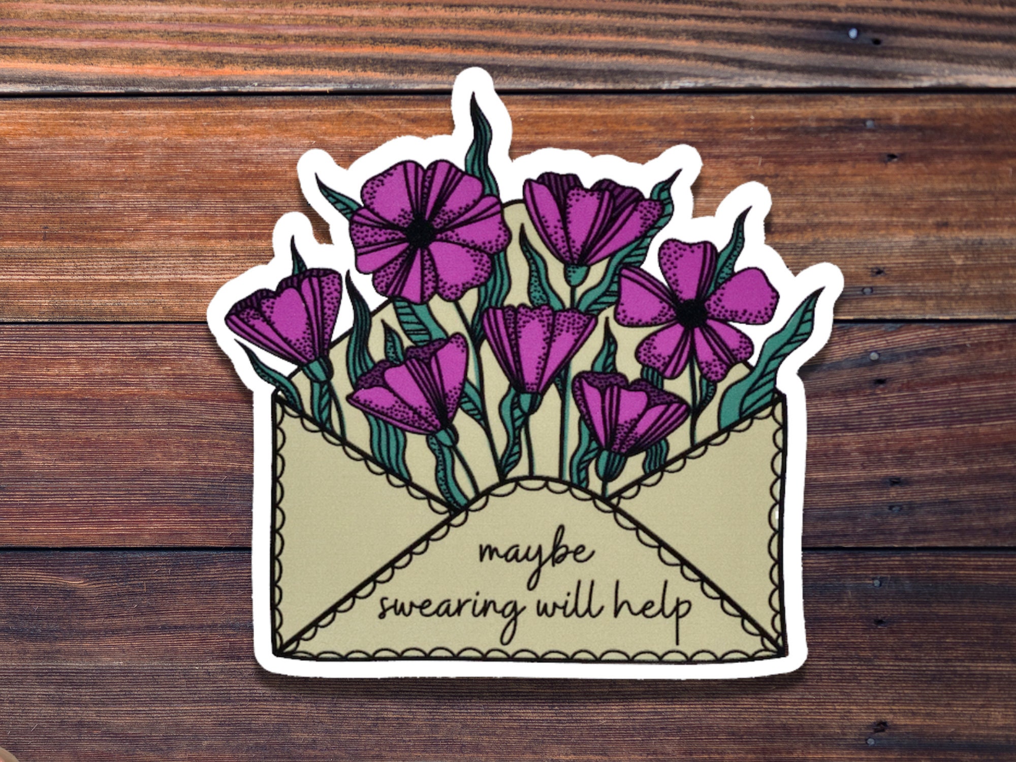 Maybe Swearing Will Help Sticker, Waterproof Sticker, Die Cut Sticker, Floral Sticker, Funny Sticker, BIG Happy Planner Sticker