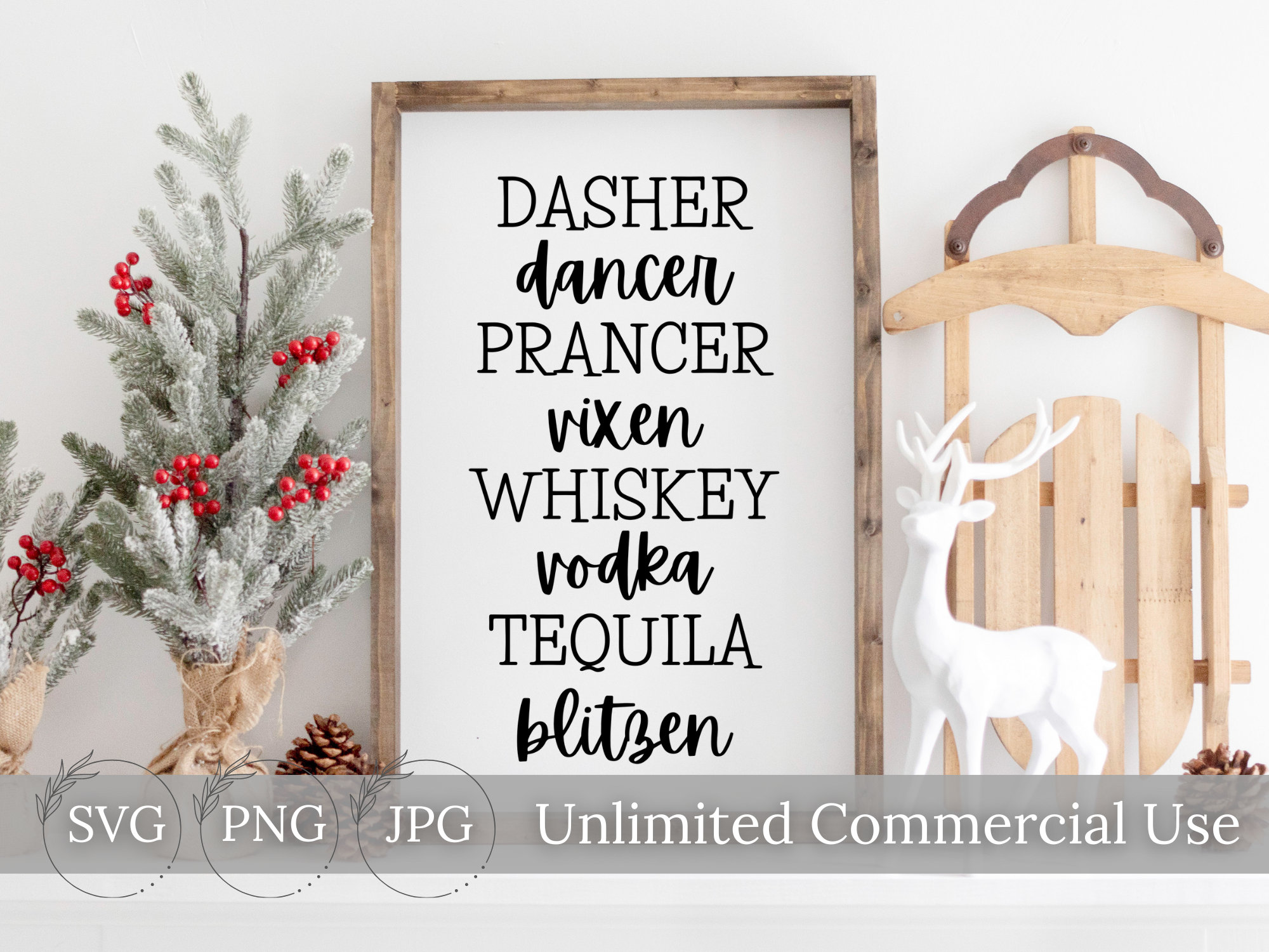 Funny Christmas SVG PNG, Dasher Dancer Prancer Vixen Whiskey Vodka ...