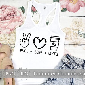 Peace Love Coffee SVG, BUNDLE for 50-70% Off, Peace Sign, Peace and Love, Instant Download, Digital Download, Png, Jpg, Cricut Silhouette