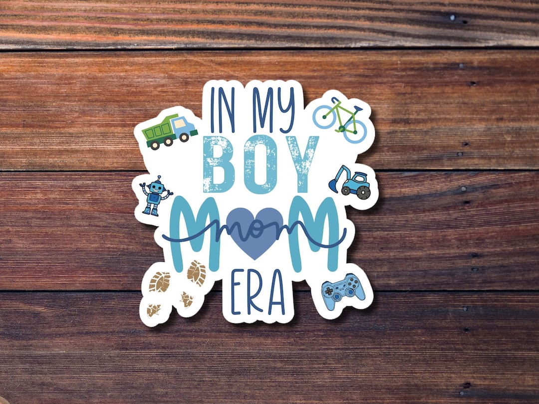 In My Boy Mama Era Sticker, Waterproof Sticker, Funny Sticker, Die Cut ...
