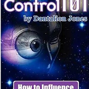 Puede incluir: Una portada de libro titulada Mind Control 101 de Dantalion Jones, con un ojo humano detallado sobre un fondo azul estrellado. Debajo del título, un recuadro rectangular morado contiene el texto How to Influence.