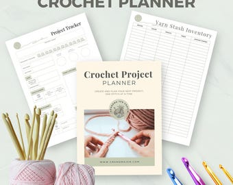 Printable Crochet Project Planner,  Crocheting Project Log & Tracker, Crochet Journal Notebook, Craft Planning Organizer, Crochet Planner