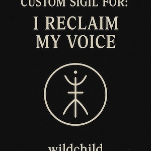 Custom Sigil from Wildchild | Channeled Symbol for Power, Protection, or Manifestation