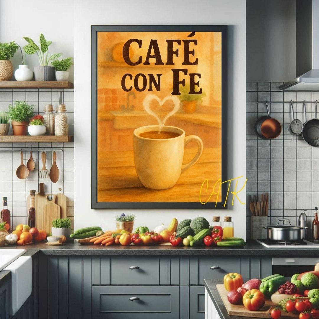Café Con Fe Küche Poster: Spanglish Latein Kaffee Bar Kunst (Digitaler Download)