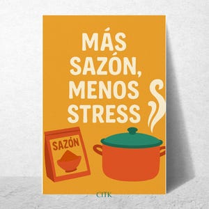 Más Sazón, Menos Stress | Spanglish Kitchen Wall Art | Latina Wellness Decor | Printable Cocina Cultura Download