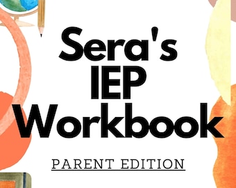IEP Meeting, Parent IEP Workbook, IEP Preparation Bundle, Parent Preparation Bundle, About Me, Strengths-Challenges, Goals, Education