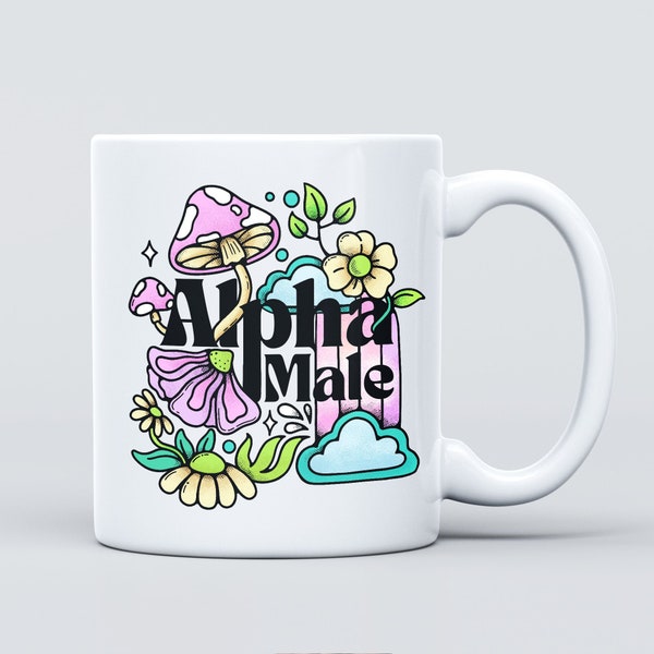 Alpha Male Mug, Lesbian Mug, Offensive Mug, Trans Pride Mug, Vintage Flower Art, Dark Meme, sarcastic mug, gay couple gift, Ironic Gift