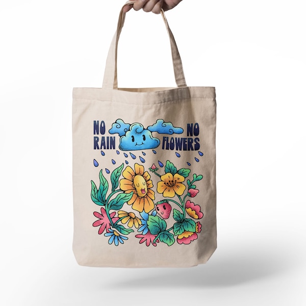 No Rain No Flowers Tote Bag, Meaning gift, Motivational Quote, Aesthetic Retro Art, Health Awareness, Inspirational Print, Canvas Tote Bag