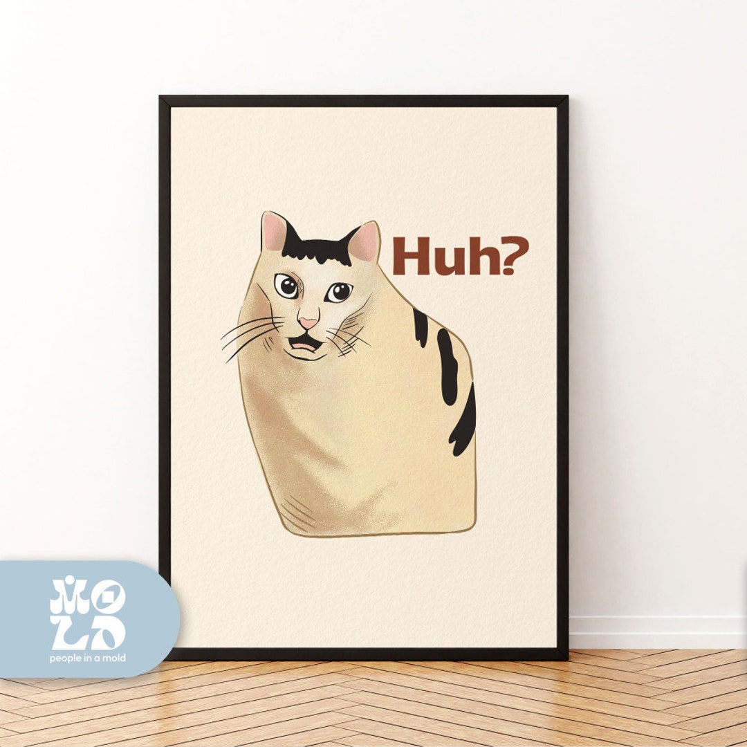 Huh Cat Meme Poster, Cat Print, Retro Cat Poster, Cat Meme Posters, Cat