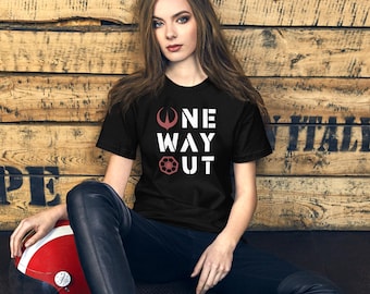 Star Wars Andor "One Way Out" Shirt – Rebellion Inspired Cassian Quote Tee
