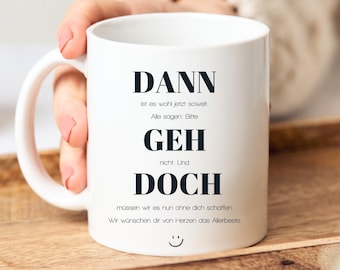 Farewell mug, funny farewell gift, farewell colleagues, job change gift, retirement gift, pension gift mug, job change