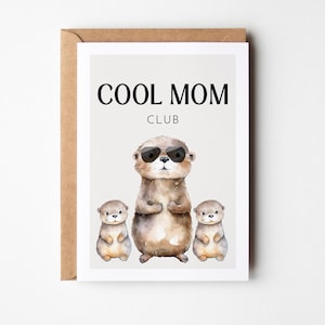 Moeder wenskaart Cool Mom Club met schattige otters, moedercadeau, geboortecadeau, moedercadeau, moederverjaardag, moederkaart, Moederdag