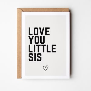 Love You Little Sis - Carte de vœux pour petite sœur, carte sœur, cadeau pour sœur, cadeau sœur, anniversaire sœur